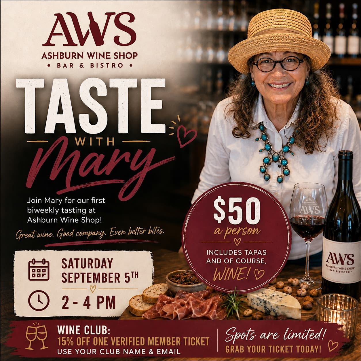 Taste with Mary wine tasting; wine club members receive 15% off one verified member ticket using their club name and email